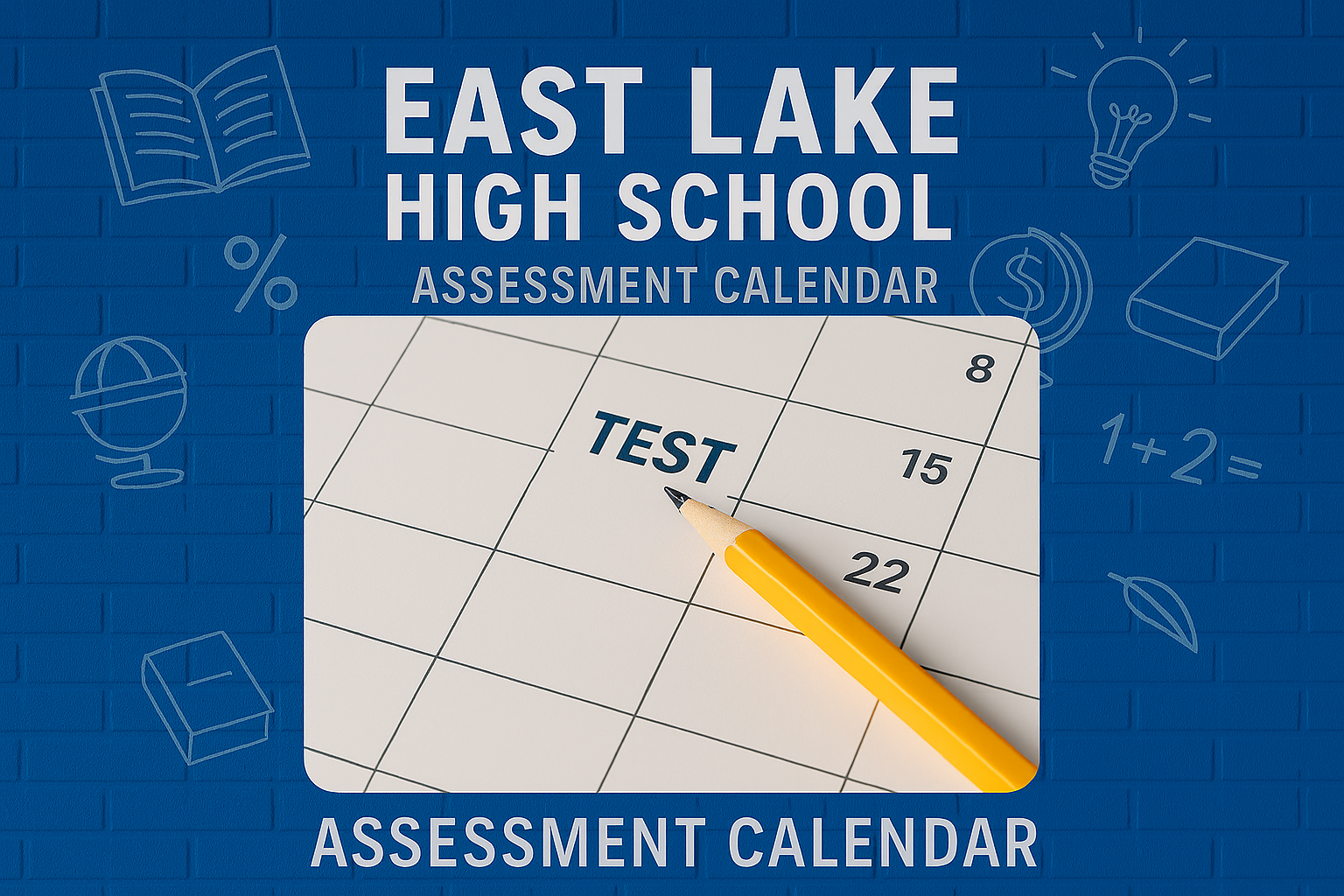  East Lake Assessment Calendar
