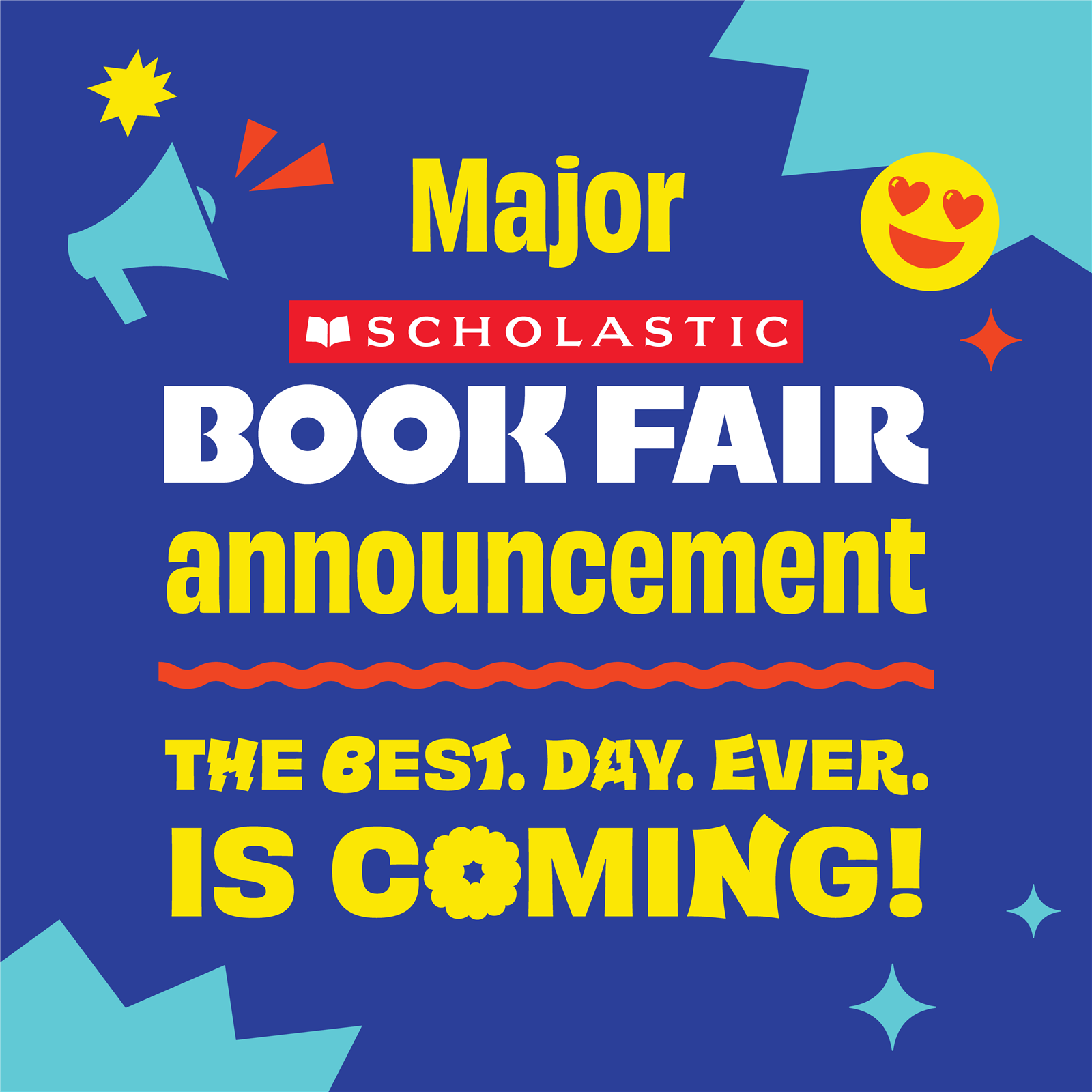  Scholastic Book Fair Coming Soon