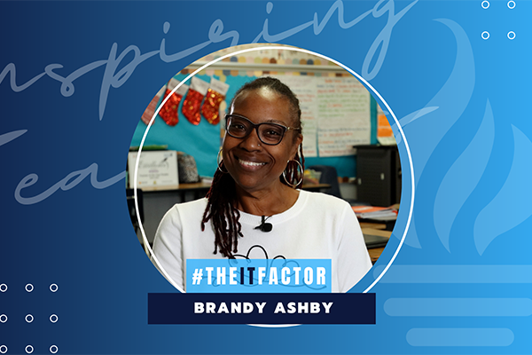  IT Factor - Inspiring Teachers video - Brandy Ashby