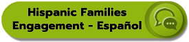 Hispanic Families Engagement  - Español