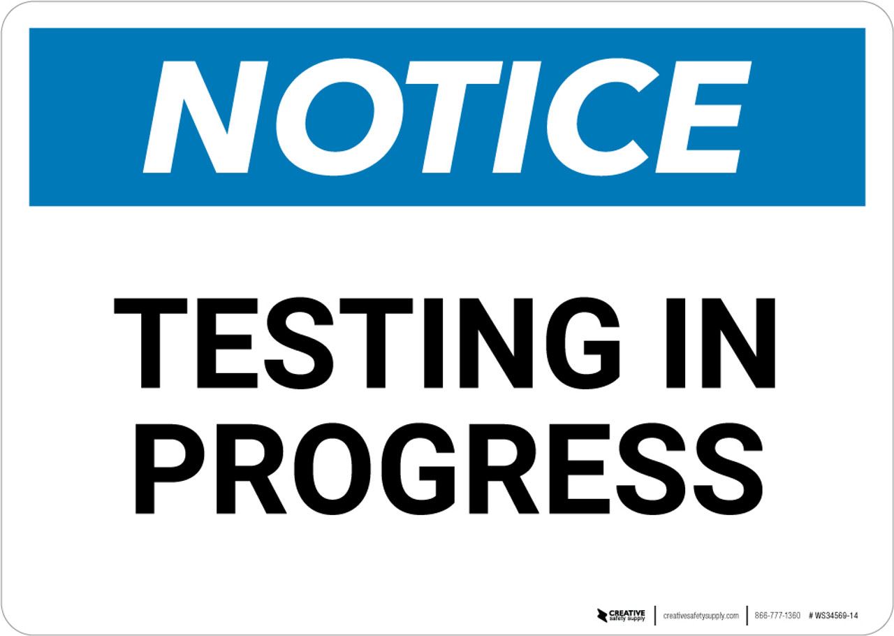  Testing Notice