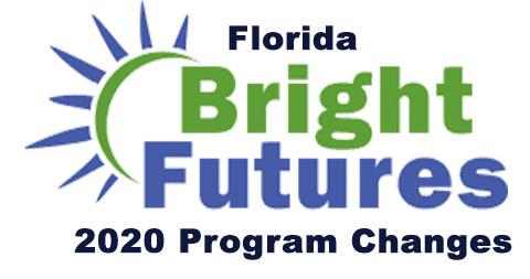 Florida Bright Futures 2020 Program Changes 