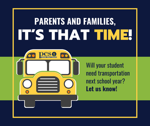 Will your student need transportation next school year? Let us know.