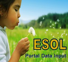 ESOL Portal Data Input